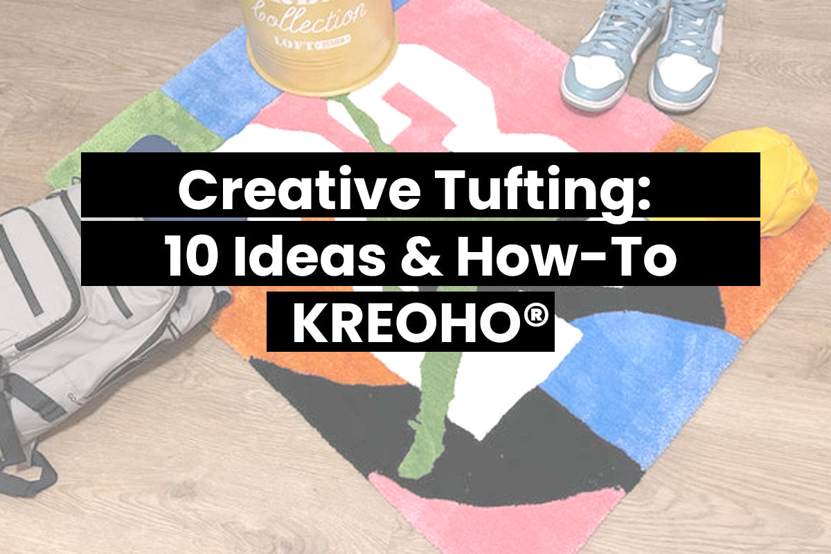 Creative Tufting: 10 Ideas & How-To KREOHO®